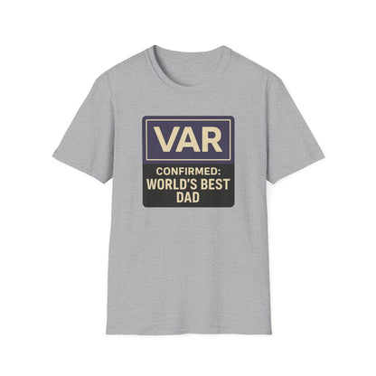VAR Confirmed: World’s Best Dad T-Shirt - funny t-shirt by Cheeky Business