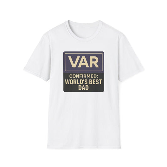 VAR Confirmed: World’s Best Dad T-Shirt - funny t-shirt by Cheeky Business