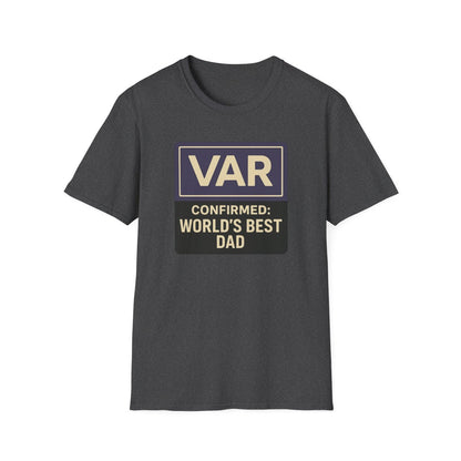 VAR Confirmed: World’s Best Dad T-Shirt - funny t-shirt by Cheeky Business