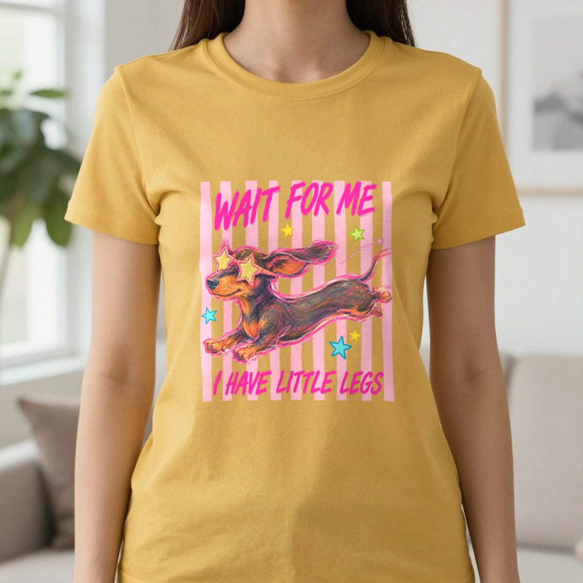 Wait For Me I Have Little Legs T-Shirt & Sweatshirt in Gold, worn, our photo