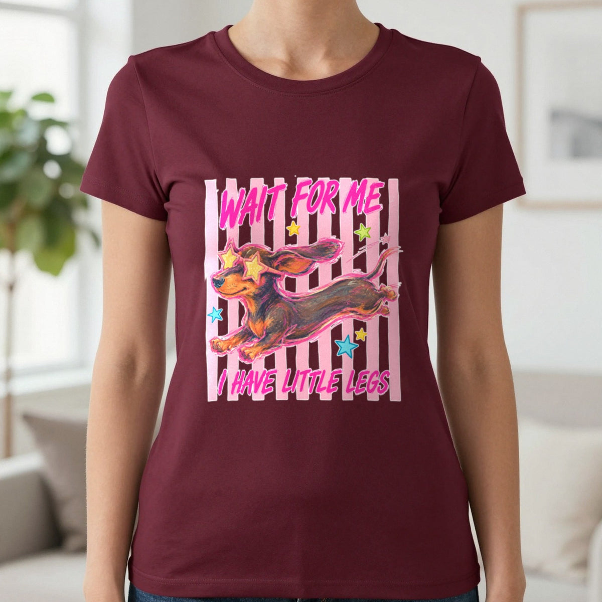 Wait For Me I Have Little Legs T-Shirt & Sweatshirt in Maroon, worn, our photo