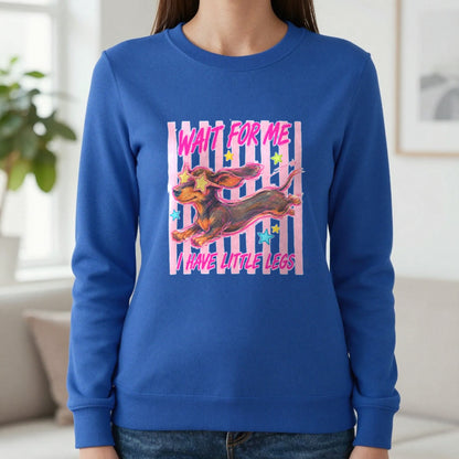 Wait For Me I Have Little Legs T-Shirt & Sweatshirt in Royal, worn, our photo