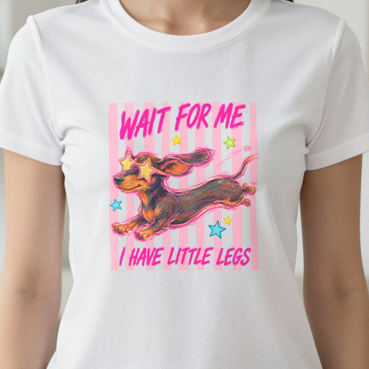 Wait For Me I Have Little Legs T-Shirt & Sweatshirt close-up