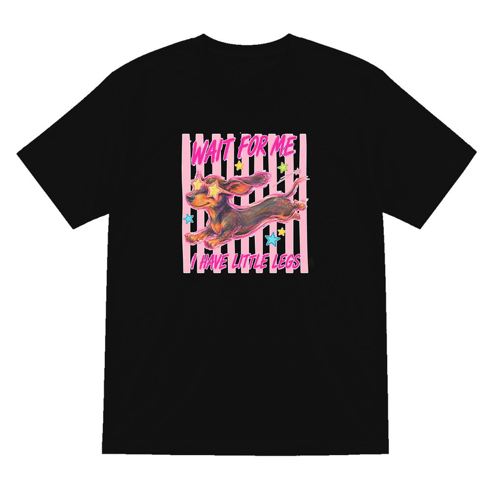 Wait For Me I Have Little Legs T-Shirt & Sweatshirt T-Shirt in Black