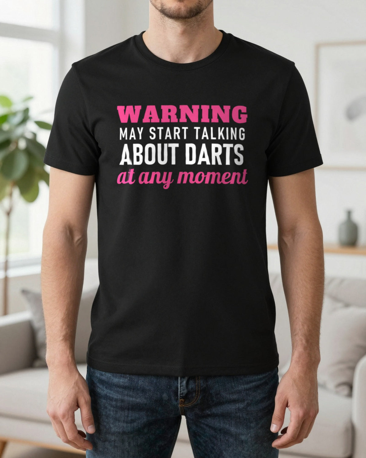 Warning May Start Talking About Darts At Any Moment Funny Darts T-Shirt & Sweatshirt worn