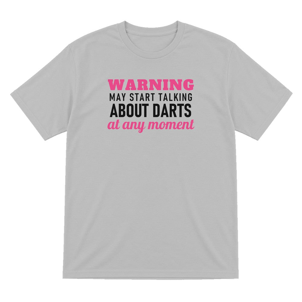 Warning May Start Talking About Darts At Any Moment Funny Darts T-Shirt & Sweatshirt T-Shirt in Sport Grey