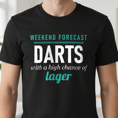 Weekend Forecast Darts With A Chance Of Lager Funny Darts T-Shirt & Sweatshirt close-up