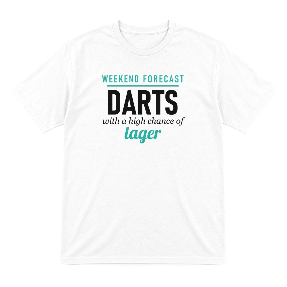 Weekend Forecast Darts With A Chance Of Lager Funny Darts T-Shirt & Sweatshirt T-Shirt in White