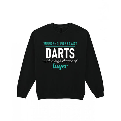 Weekend Forecast Darts With A Chance Of Lager Funny Darts T-Shirt & Sweatshirt Sweatshirt in Black