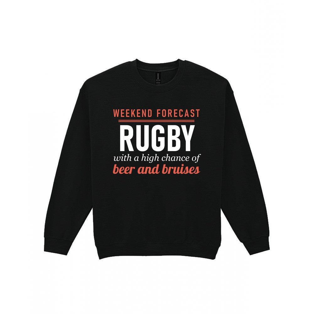 Weekend Forecast Rugby With A Chance Of Beer And Bruises Funny Rugby T-Shirt & Sweatshirt Sweatshirt in Black