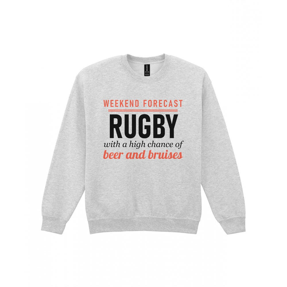 Weekend Forecast Rugby With A Chance Of Beer And Bruises Funny Rugby T-Shirt & Sweatshirt Sweatshirt in Sport Grey
