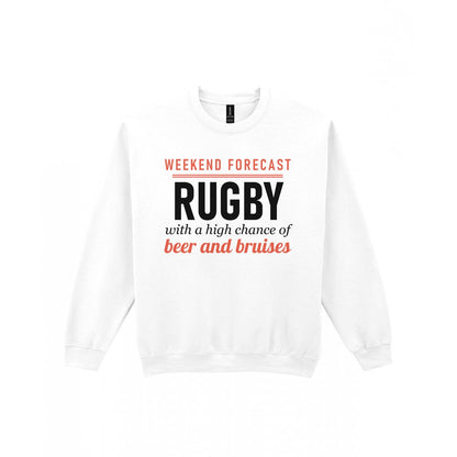 Weekend Forecast Rugby With A Chance Of Beer And Bruises Funny Rugby T-Shirt & Sweatshirt Sweatshirt in White