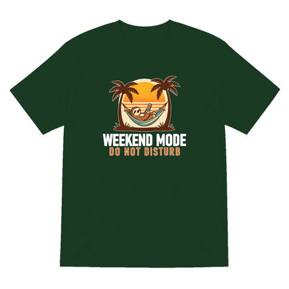 Weekend Mode Do Not Disturb Funny T-Shirt & Sweatshirt T-Shirt in Forest Green