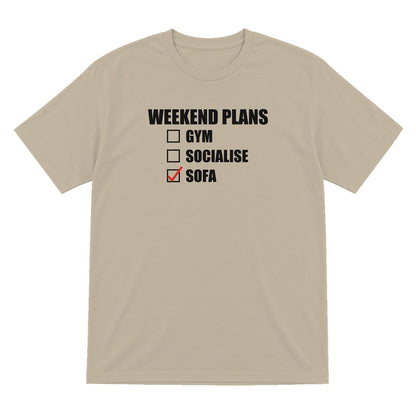 Weekend Plans Sofa Funny T-Shirt & Sweatshirt T-Shirt in Sand