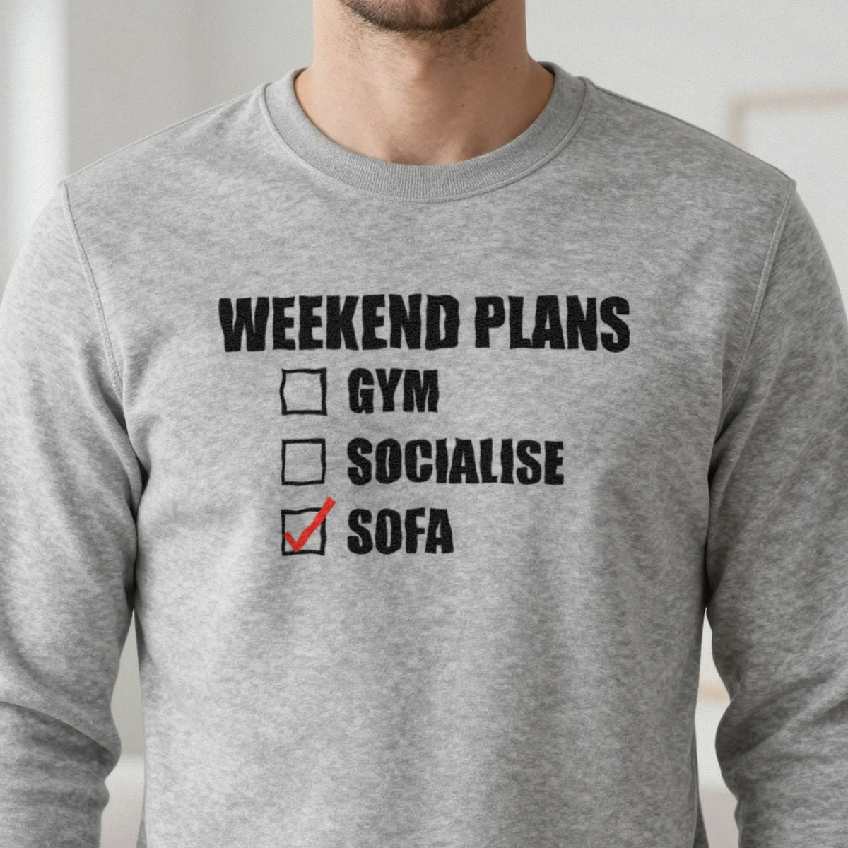 Weekend Plans Sofa Funny T-Shirt & Sweatshirt in another colour