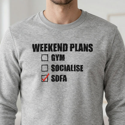 Weekend Plans Sofa Funny T-Shirt & Sweatshirt in another colour