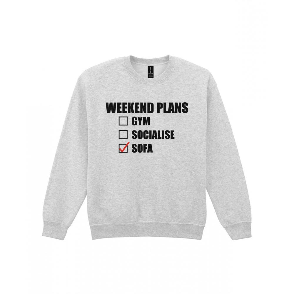 Weekend Plans Sofa Funny T-Shirt & Sweatshirt Sweatshirt in Sport Grey