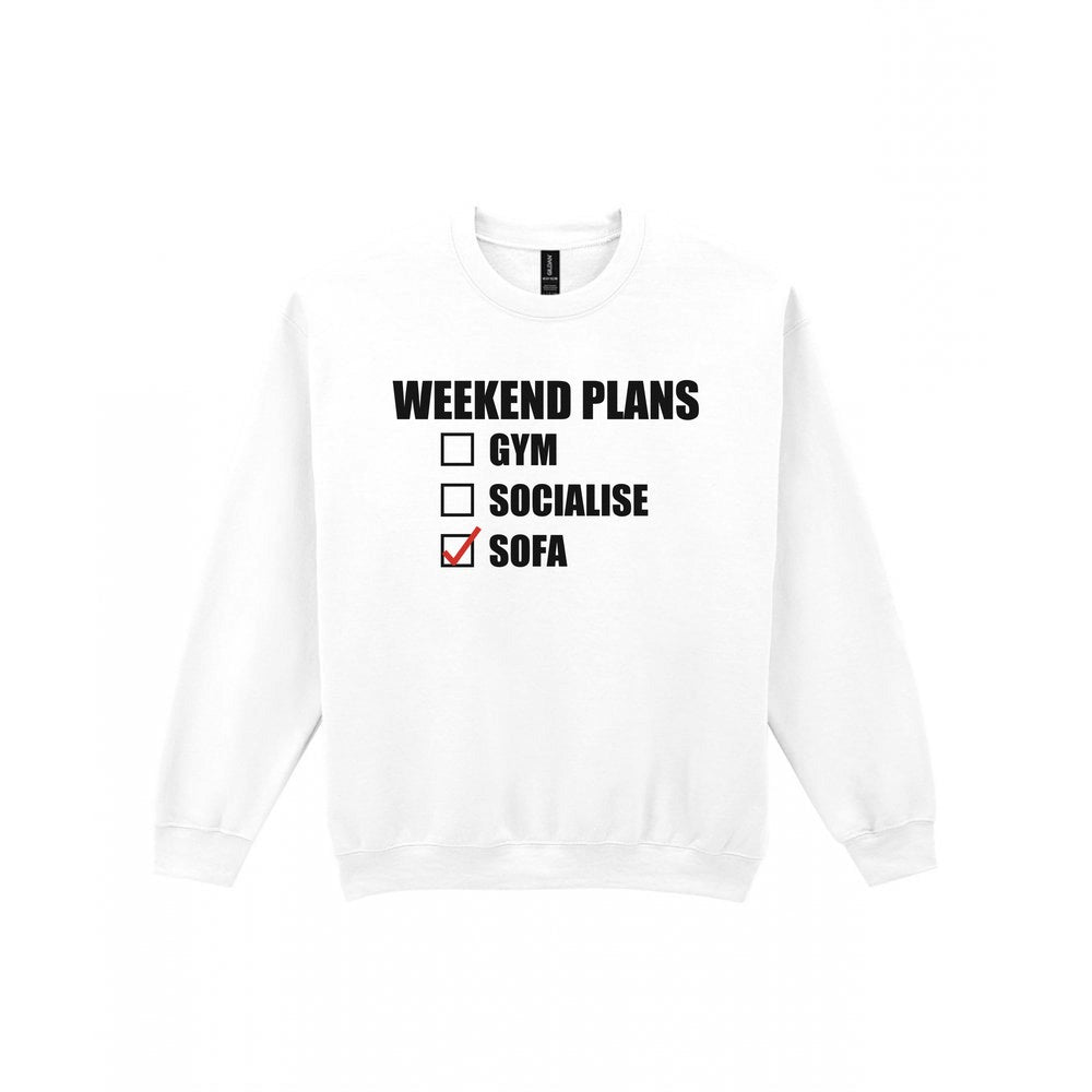 Weekend Plans Sofa Funny T-Shirt & Sweatshirt Sweatshirt in White