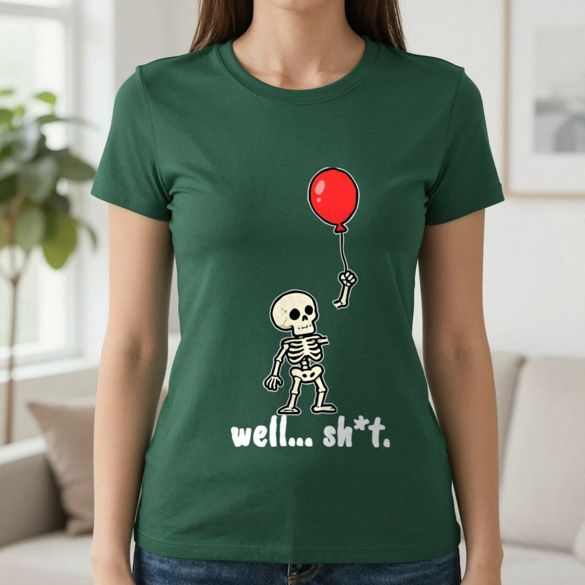 Well Sh*t Skeleton Balloon T-Shirt & Sweatshirt in Forest Green (T-Shirt), worn, our photo