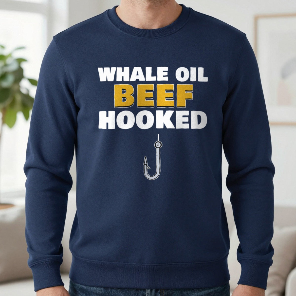 Whale Oil Beef Hooked Funny Fishing T-Shirt & Sweatshirt in Navy (Sweatshirt), worn, our photo
