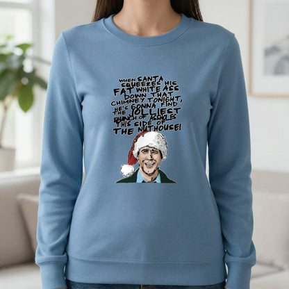 When Santa Squeezes Christmas Quote T-Shirt & Sweatshirt in Indigo Blue, worn, our photo