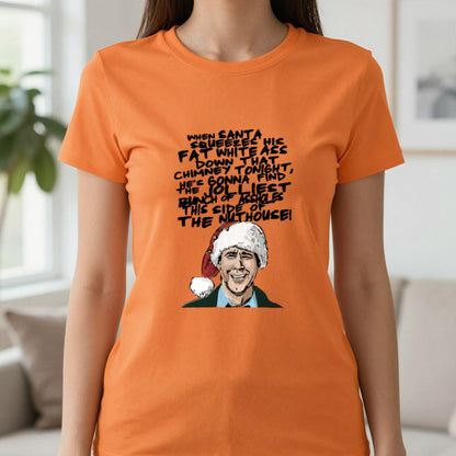 When Santa Squeezes Christmas Quote T-Shirt & Sweatshirt in Orange, worn, our photo