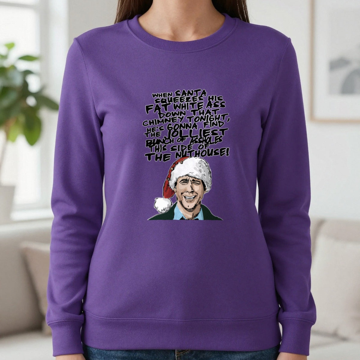 When Santa Squeezes Christmas Quote T-Shirt & Sweatshirt in Purple, worn, our photo