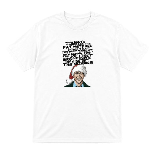 When Santa Squeezes Christmas Quote T-Shirt & Sweatshirt T-Shirt in White
