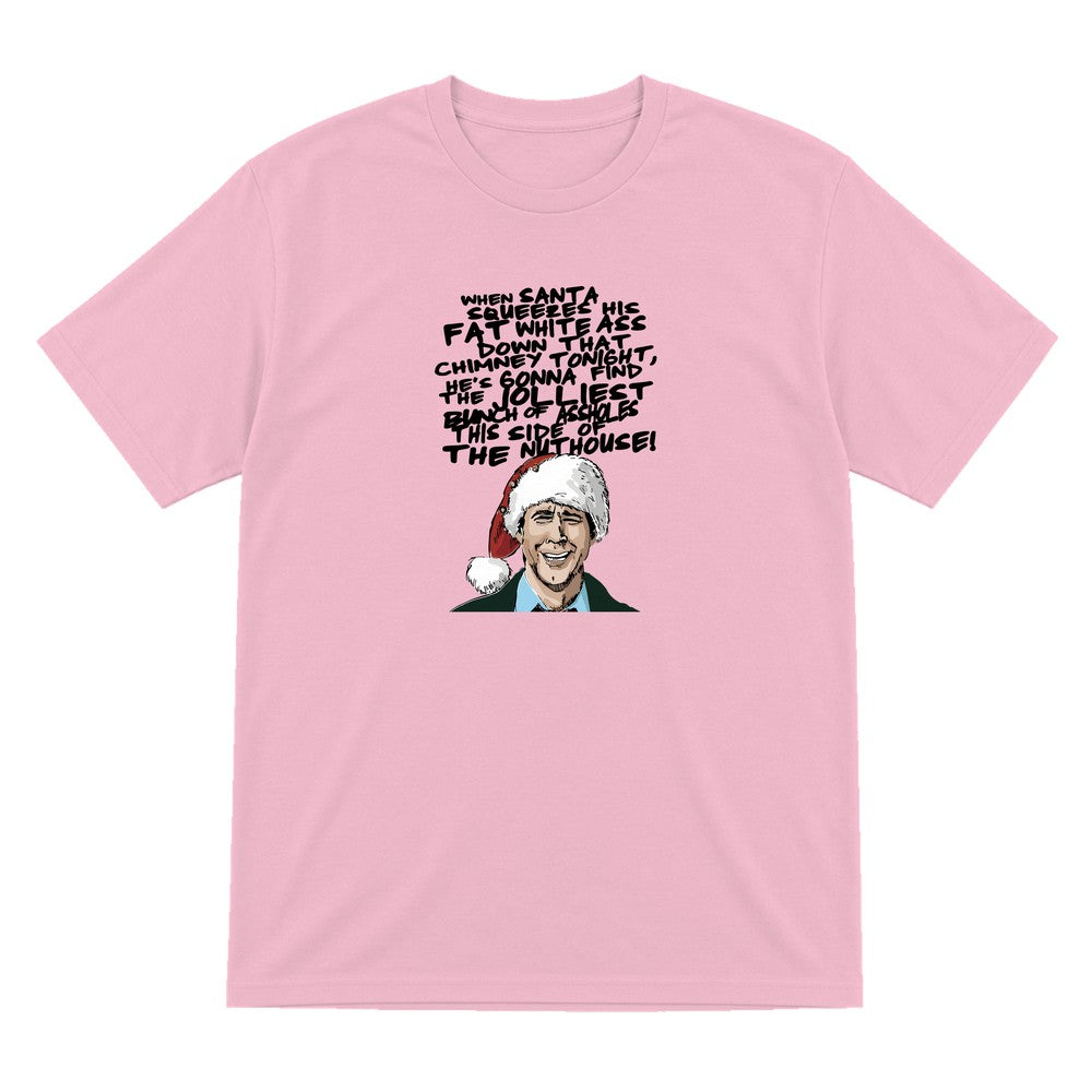 When Santa Squeezes Christmas Quote T-Shirt & Sweatshirt T-Shirt in Light Pink