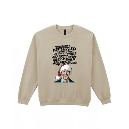 When Santa Squeezes Christmas Quote T-Shirt & Sweatshirt Sweatshirt in Sand