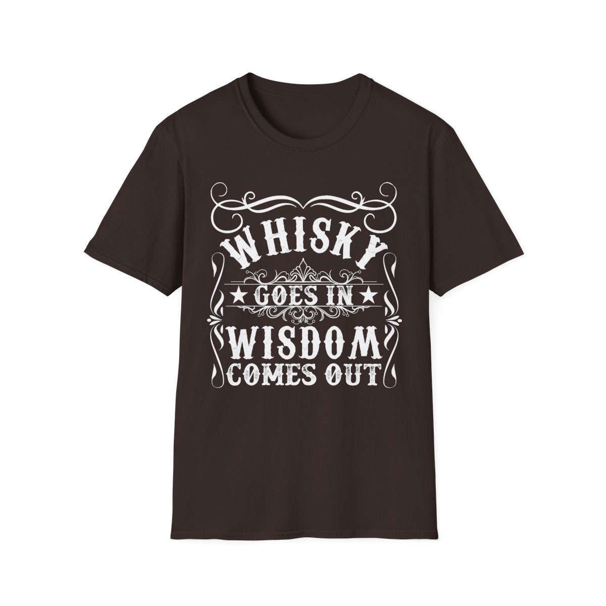 Whisky Goes In Wisdom Comes Out T-Shirt - funny t-shirt by Cheeky Business