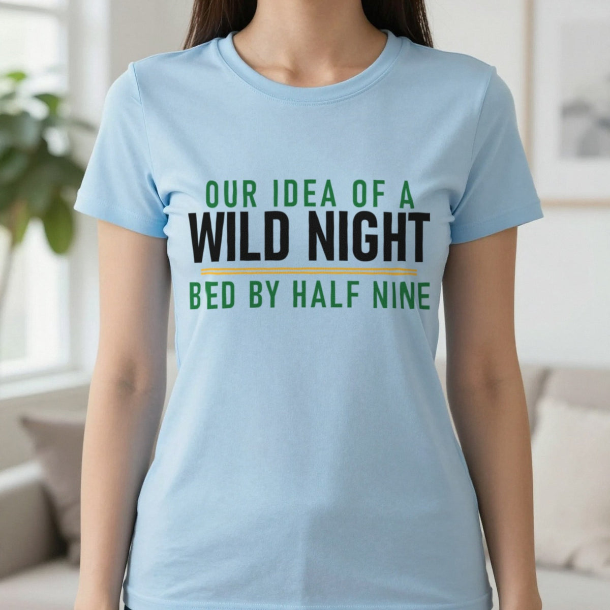 Our Idea Of A Wild Night Bed By Half Nine Funny Couples T-Shirt & Sweatshirt in Light Blue, worn, our photo