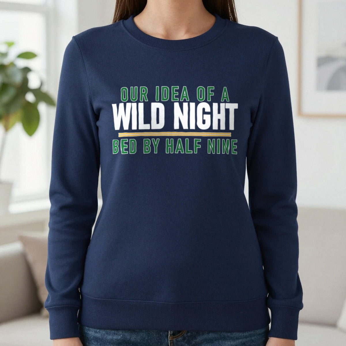 Our Idea Of A Wild Night Bed By Half Nine Funny Couples T-Shirt & Sweatshirt in Navy, worn, our photo