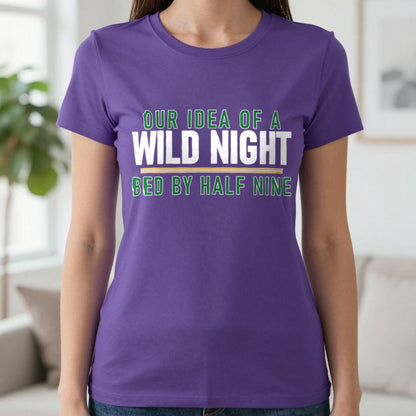 Our Idea Of A Wild Night Bed By Half Nine Funny Couples T-Shirt & Sweatshirt in Purple, worn, our photo