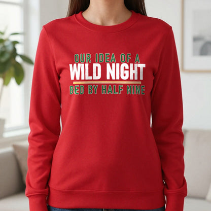 Our Idea Of A Wild Night Bed By Half Nine Funny Couples T-Shirt & Sweatshirt in Red, worn, our photo