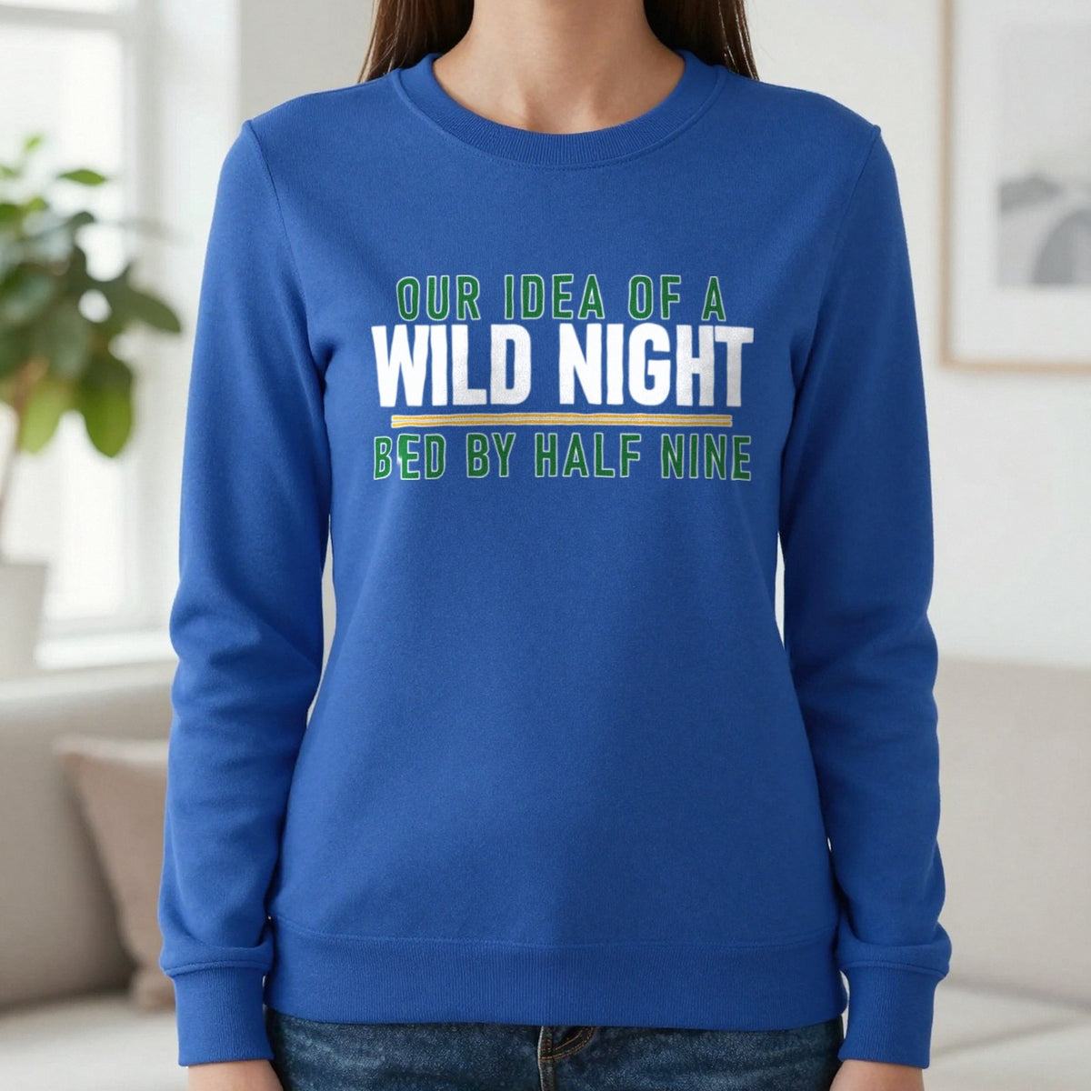 Our Idea Of A Wild Night Bed By Half Nine Funny Couples T-Shirt & Sweatshirt in Royal, worn, our photo