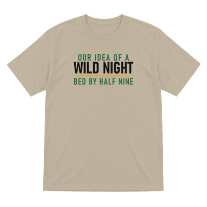Our Idea Of A Wild Night Bed By Half Nine Funny Couples T-Shirt & Sweatshirt T-Shirt in Sand