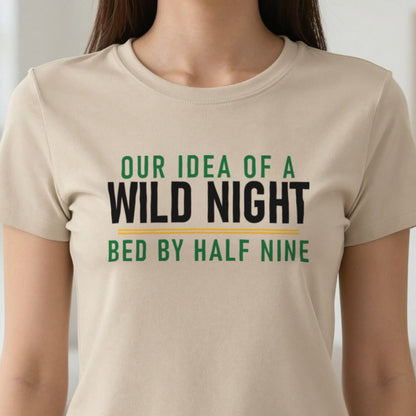 Our Idea Of A Wild Night Bed By Half Nine Funny Couples T-Shirt & Sweatshirt close-up