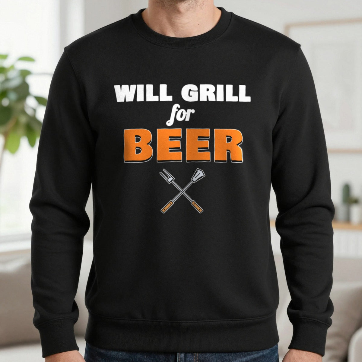Will Grill For Beer Funny BBQ T-Shirt & Sweatshirt in Black (Sweatshirt), worn, our photo
