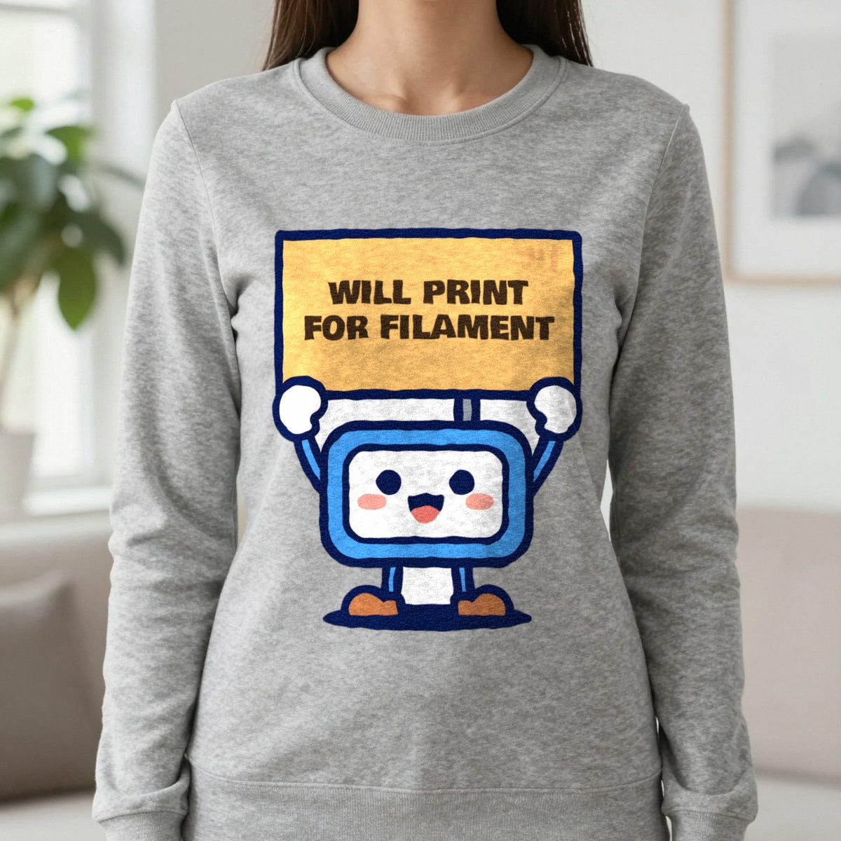 Will Print For Filament Funny 3D Printing T-Shirt & Sweatshirt in Sport Grey (Sweatshirt), worn, our photo