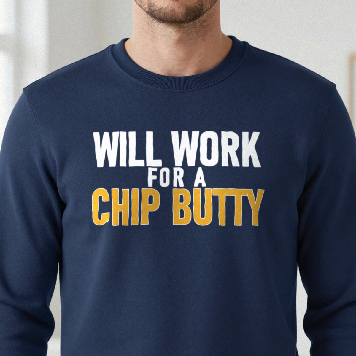 Will Work For A Chip Butty Funny Food T-Shirt & Sweatshirt close-up