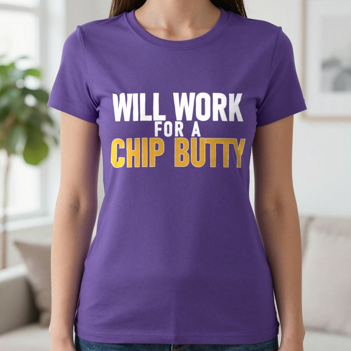 Will Work For A Chip Butty Funny Food T-Shirt & Sweatshirt in Purple, worn, our photo