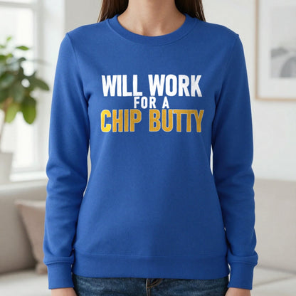 Will Work For A Chip Butty Funny Food T-Shirt & Sweatshirt in Royal, worn, our photo