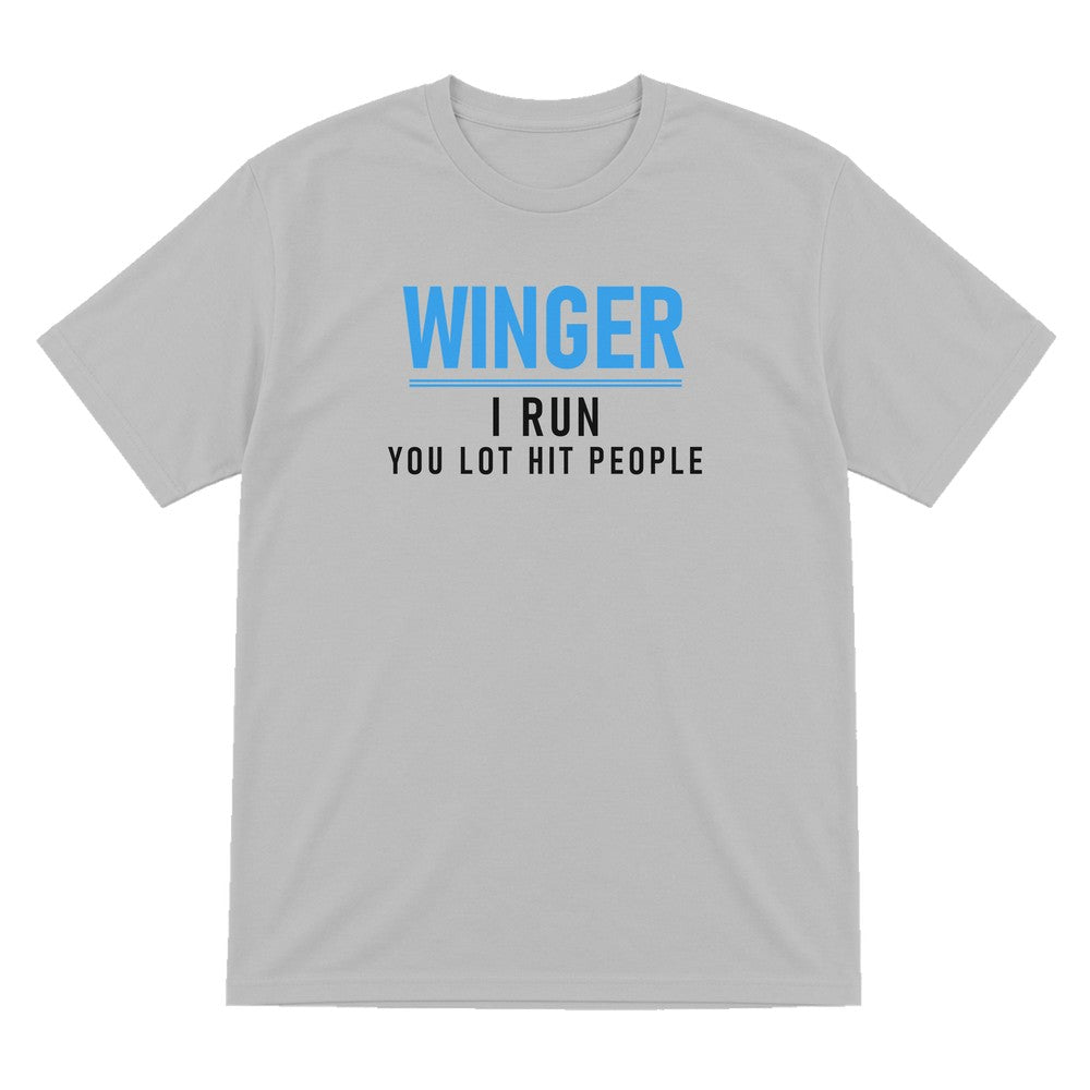 Winger I Run You Lot Hit People Funny Rugby Winger T-Shirt & Sweatshirt T-Shirt in Sport Grey