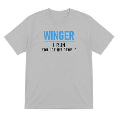 Winger I Run You Lot Hit People Funny Rugby Winger T-Shirt & Sweatshirt T-Shirt in Sport Grey