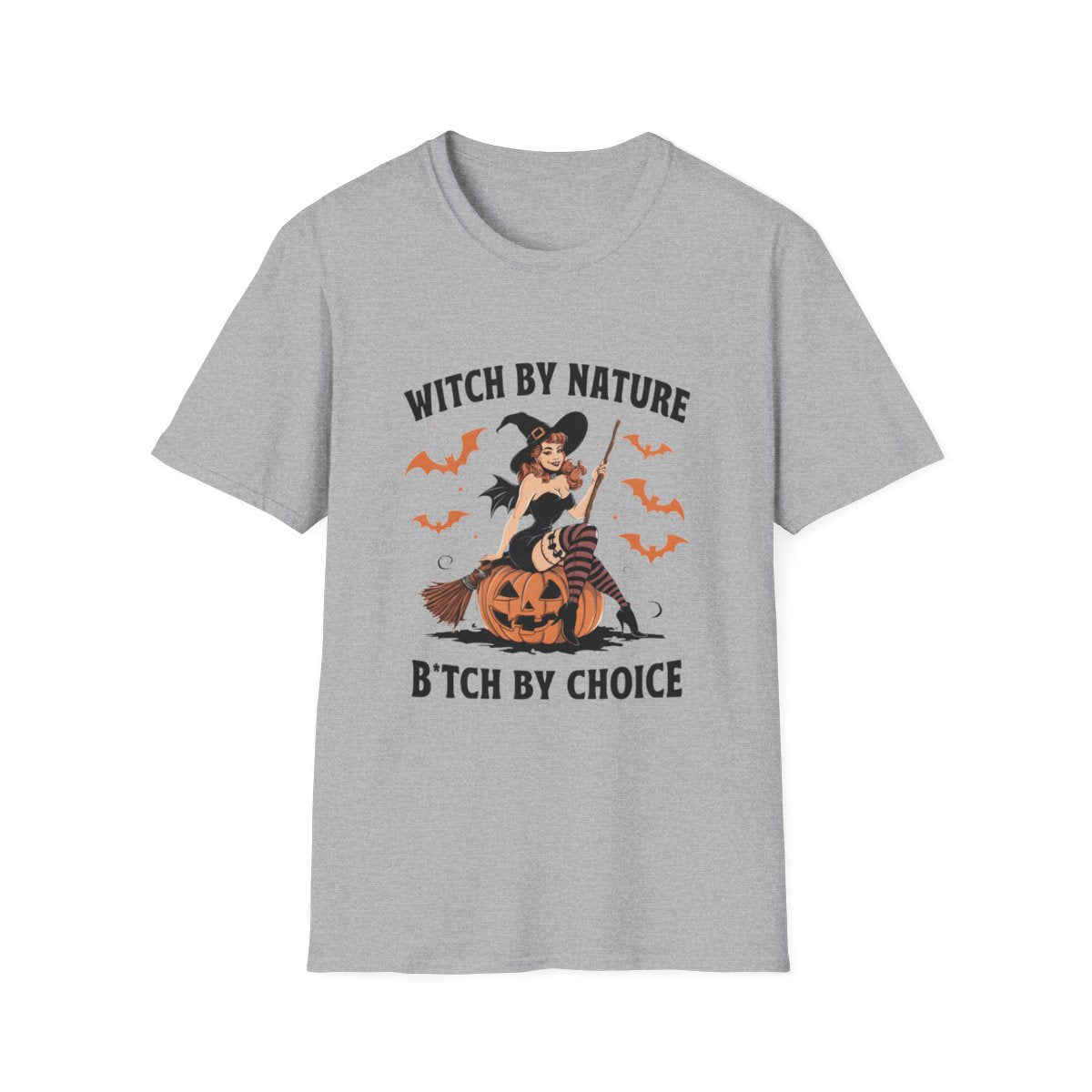 Witch By Nature B*tch By Choice Funny Halloween T-Shirt - funny t-shirt by Cheeky Business