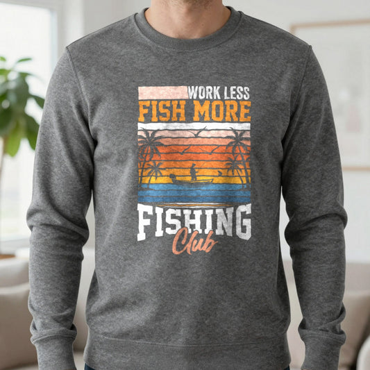 Work Less Fish More Fishing Club Sweatshirt in Dark Heather, worn, our photo
