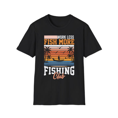 Work Less Fish More Fishing Club T-Shirt - funny t-shirt by Cheeky Business
