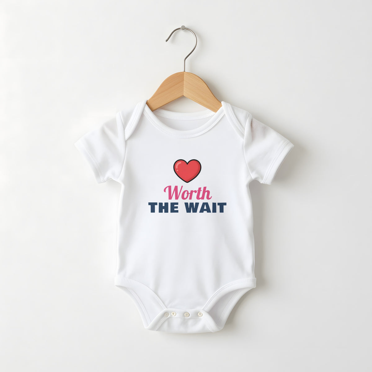 Worth The Wait funny baby grow