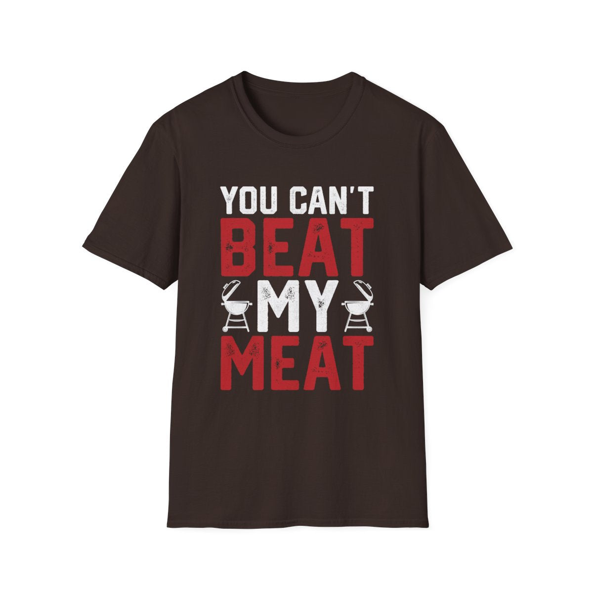 You Can't Beat My Meat BBQ T-Shirt - funny t-shirt by Cheeky Business